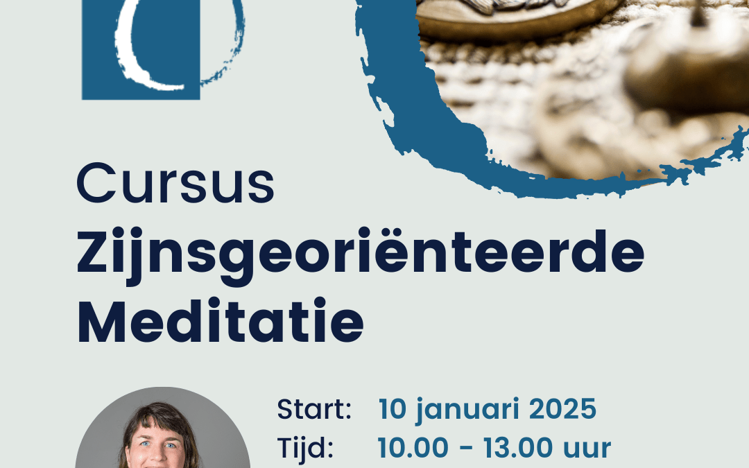 Cursus Zijnsgeoriënteerde Meditatie | Amsterdam